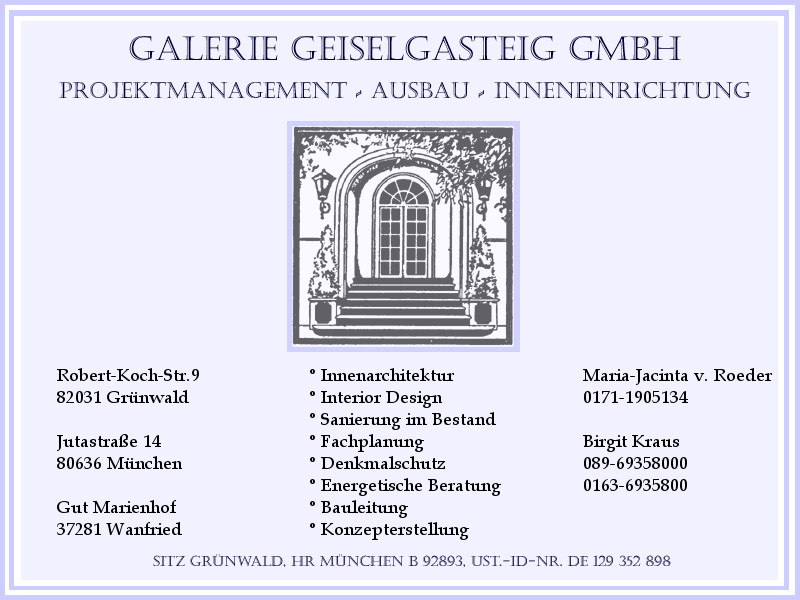 Galerie Geiselgasteig GmbH, 82031 Grnwald